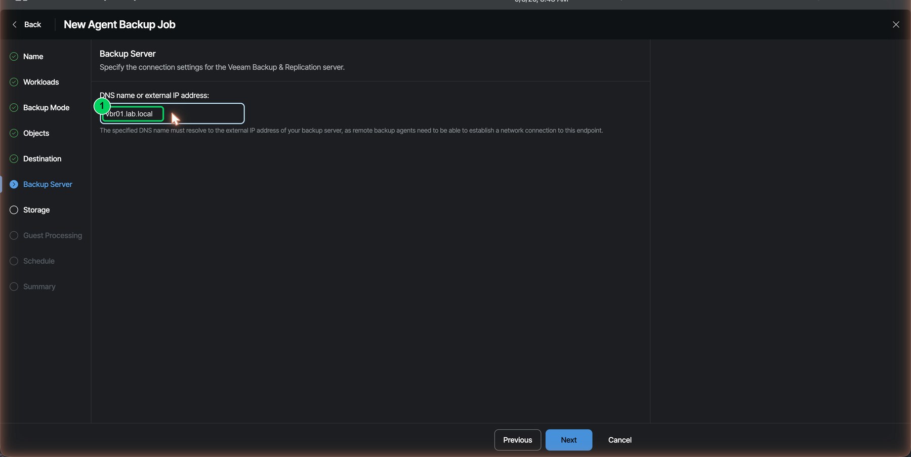 Figure 11. Backup server: the DNS name the agent will use to reach VBR.