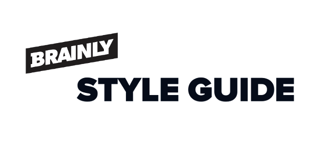 Brainly Style Guide