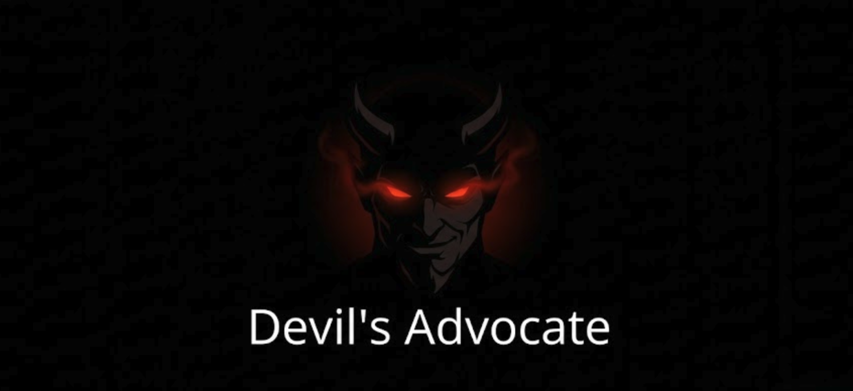 Devil's Advocate