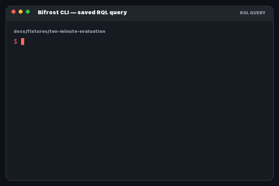 Running a saved RQL query with the Bifrost CLI and receiving an exact structured match