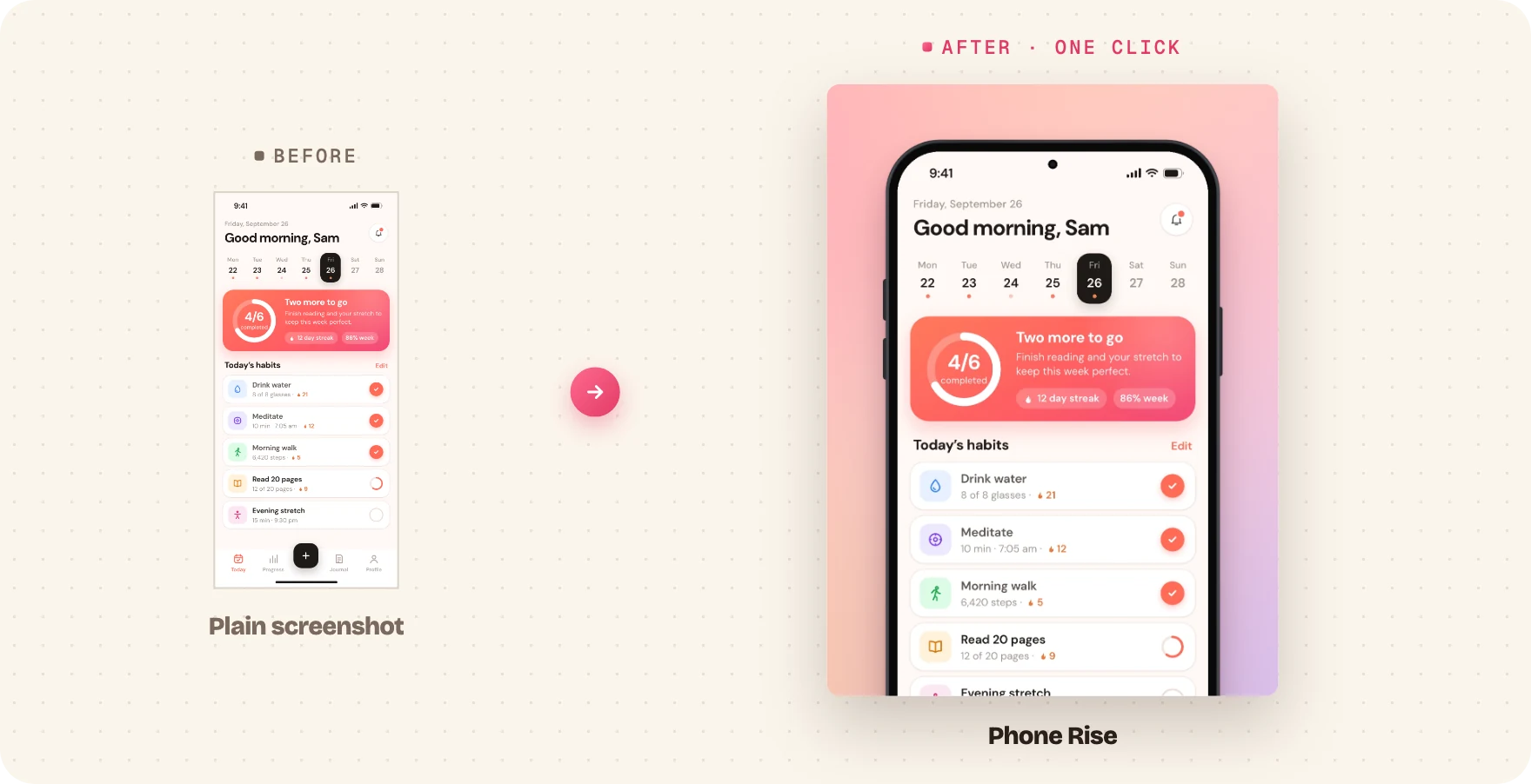 Before: a plain phone screenshot. After: the screenshot inside a drawn phone frame rising from a pink gradient