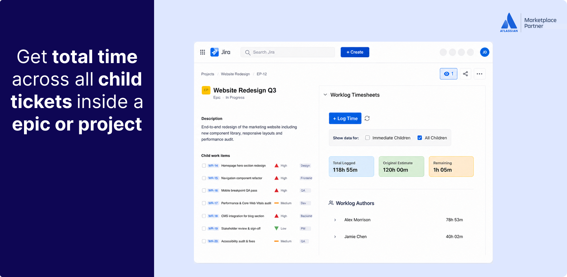 Project visibility your whole team agrees on.