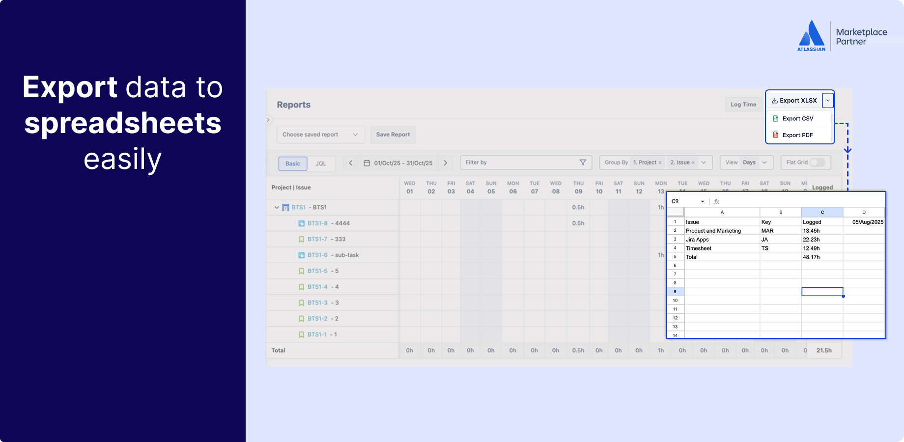 Export in one click — ready for billing or payroll.