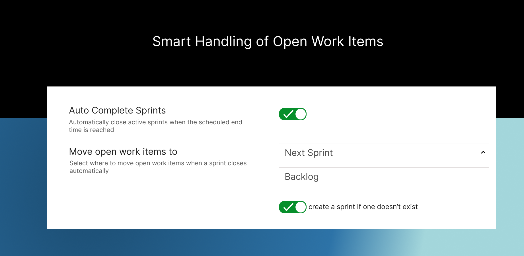 Intelligent Backlog Management