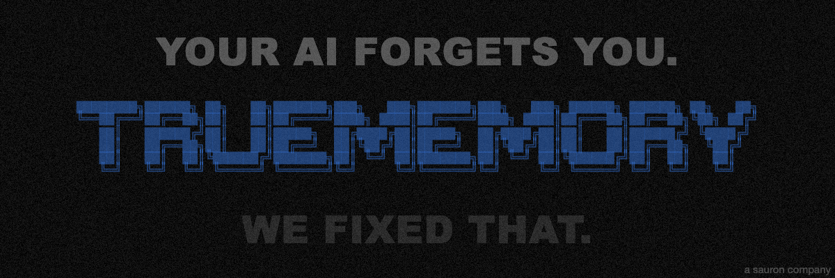 TrueMemory