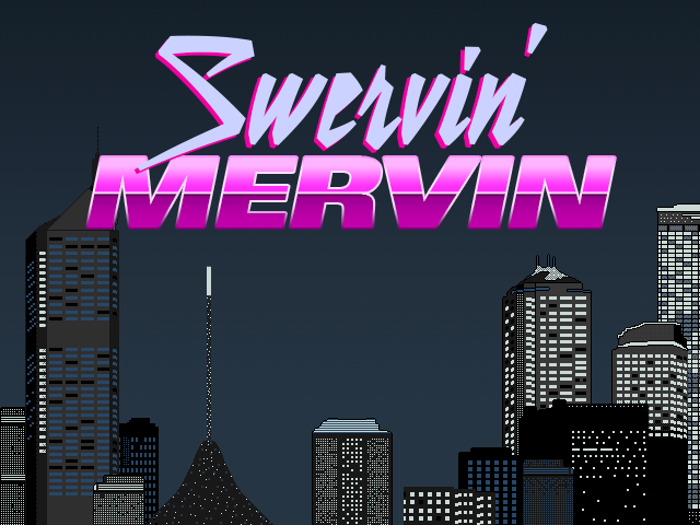 Swervin' Mervin