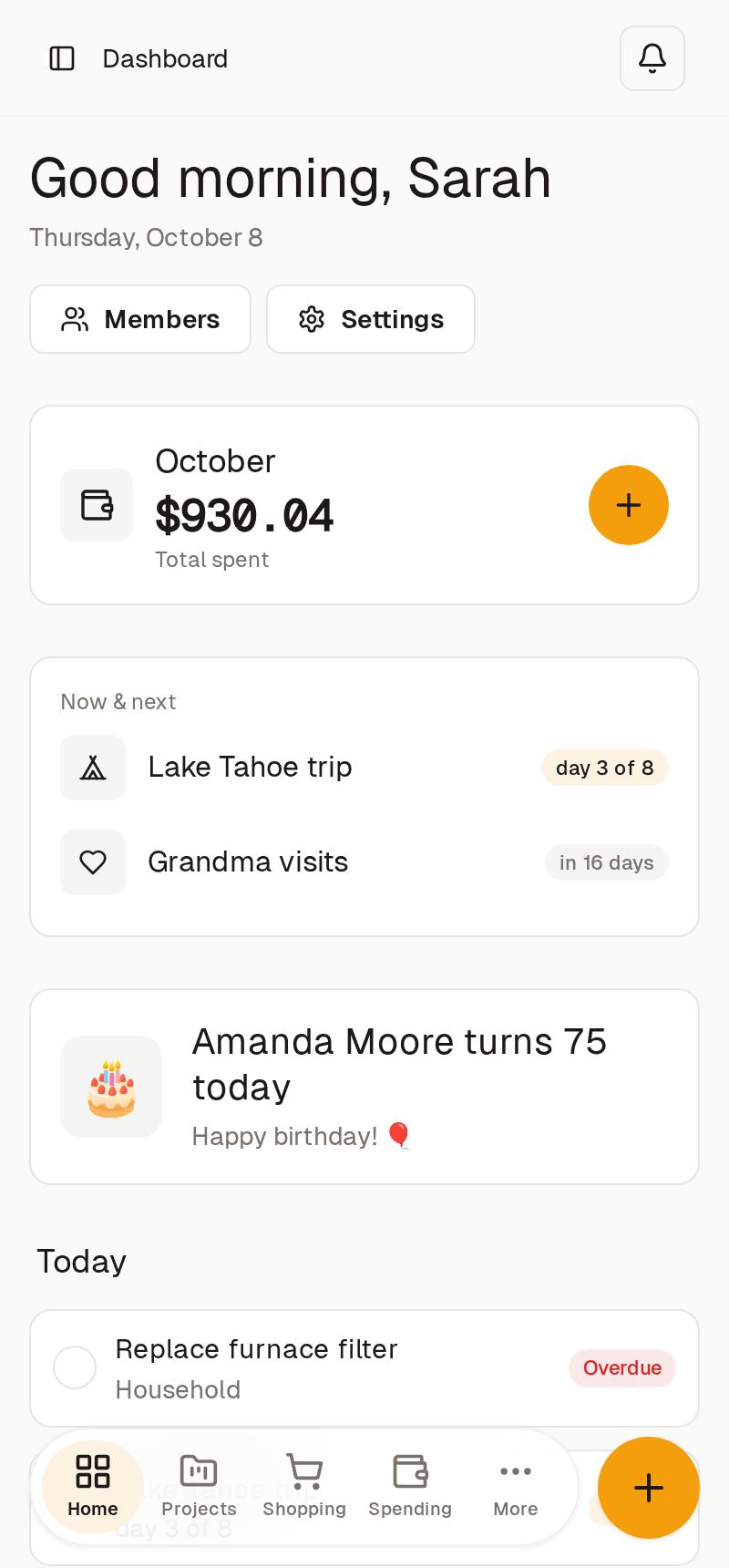 Home screen: this month's spending, what's happening now and next, birthdays, and today's to-dos