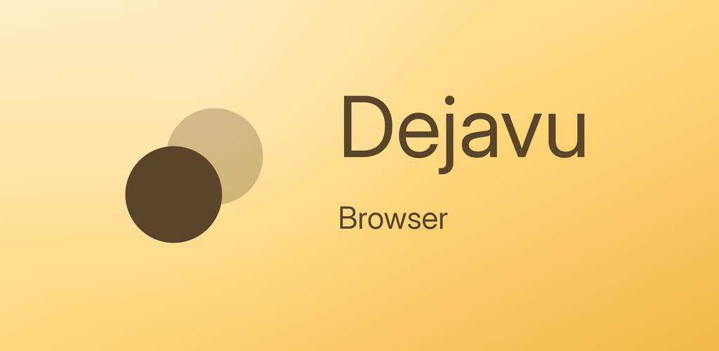 Dejavu Browser