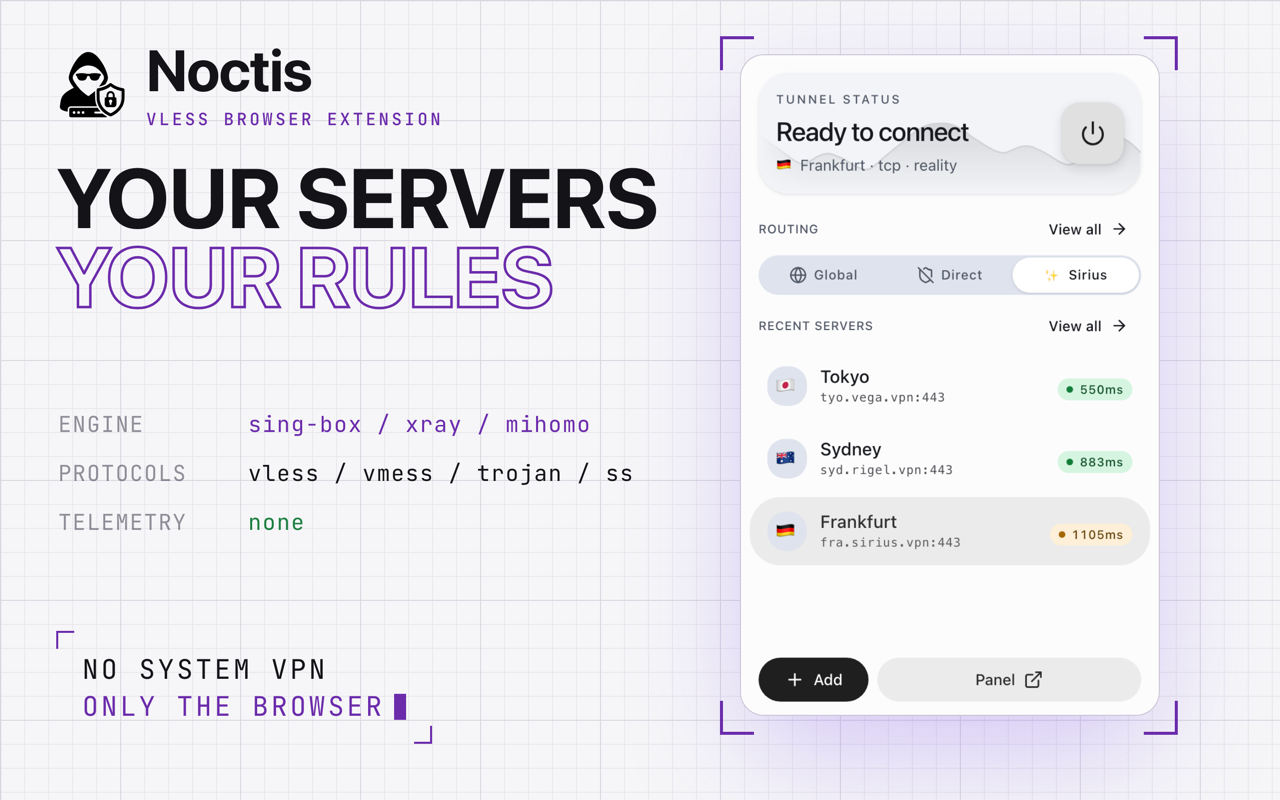 Noctis with a ready tunnel and recently used proxy servers