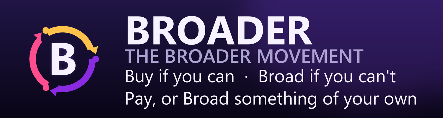 The Broader Movement banner
