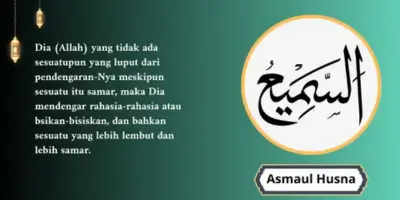 Makna As-Sami': Allah Maha Mendengar Segala Sesuatu