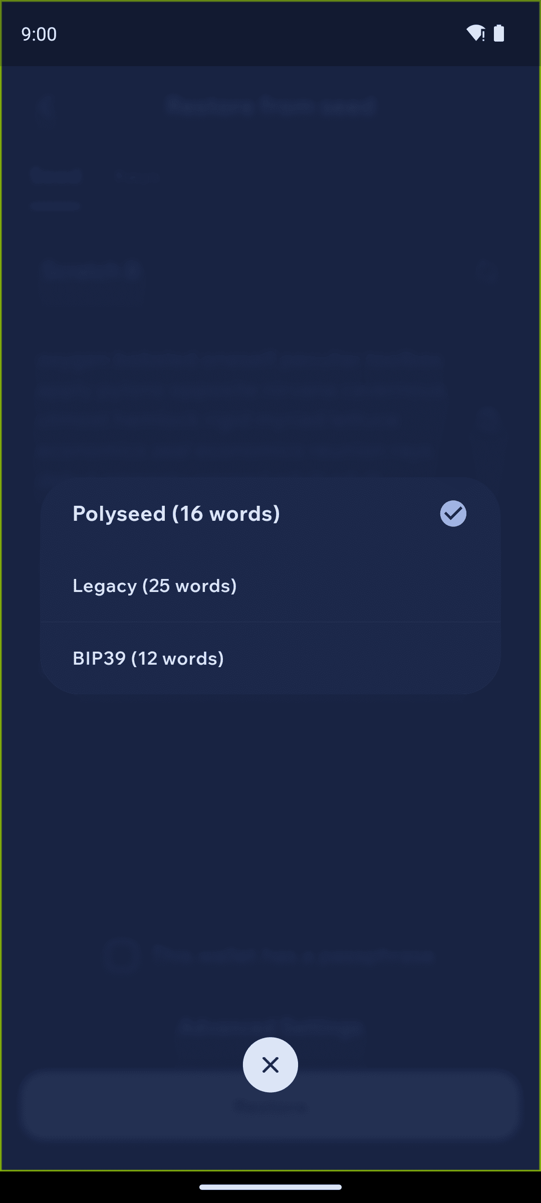 Choose the Legacy (25 words) seed type
