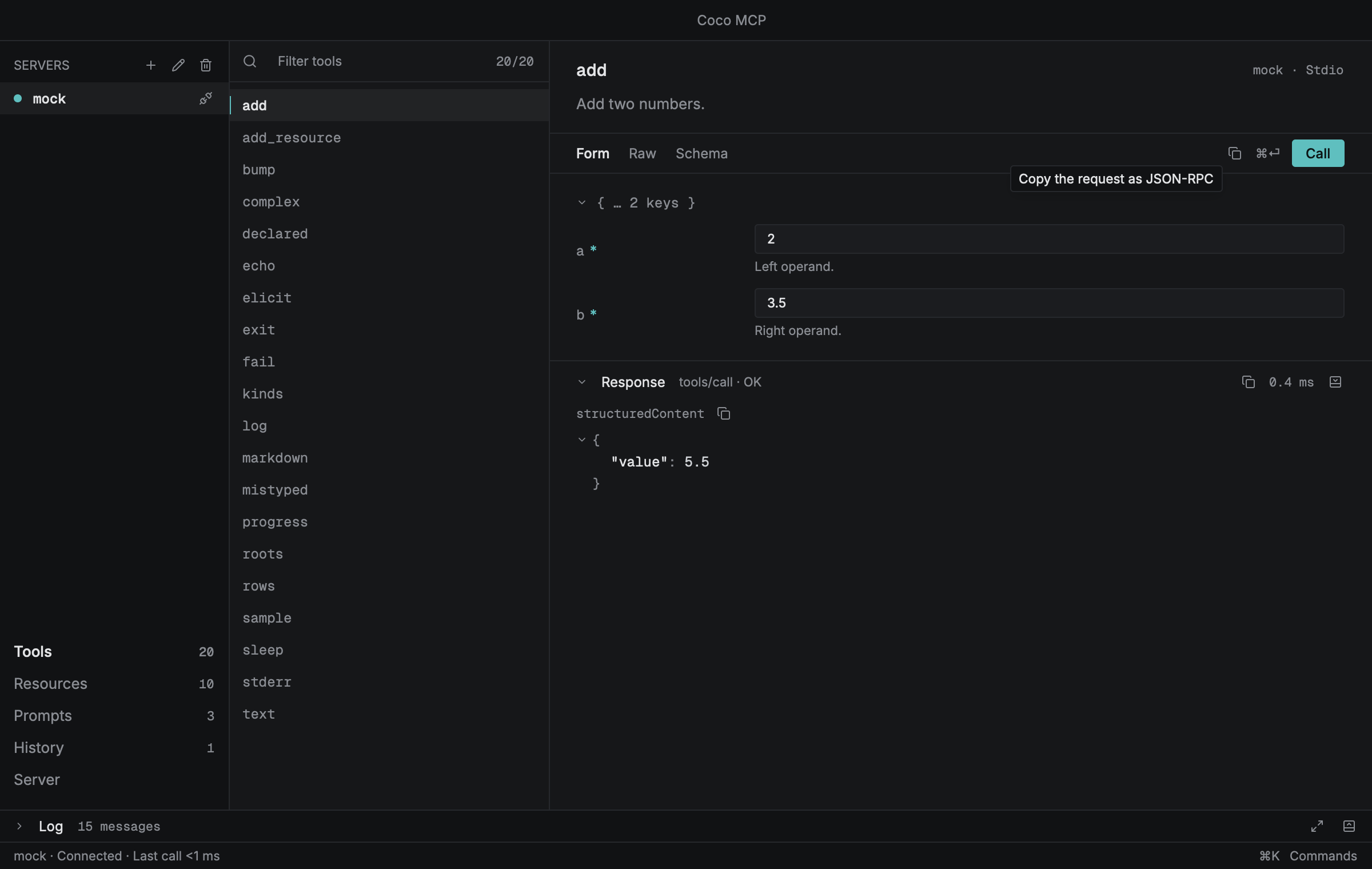 Connected to a server: tool form and response