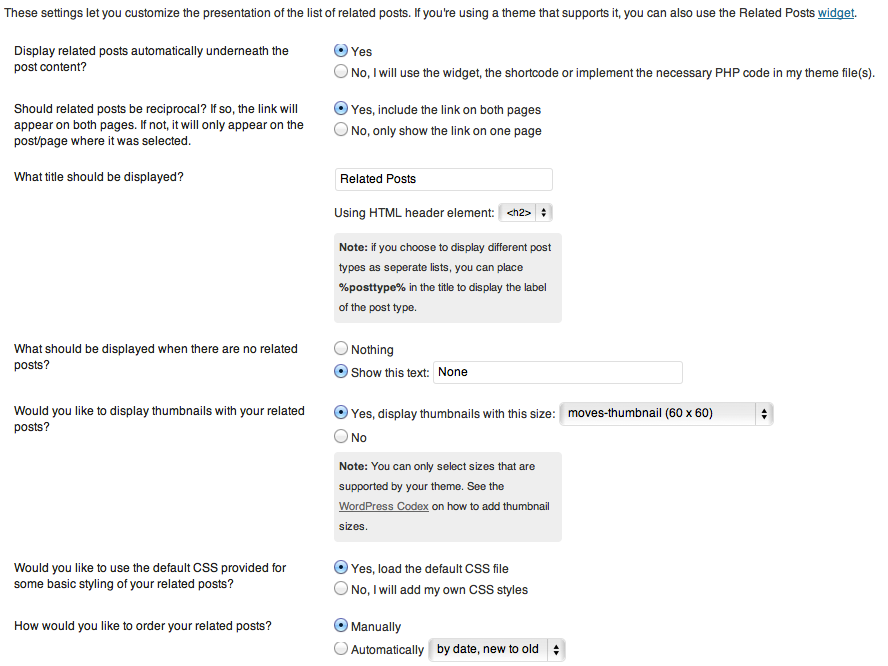 The Related Posts options page allows you to completely customize the way related posts are displayed