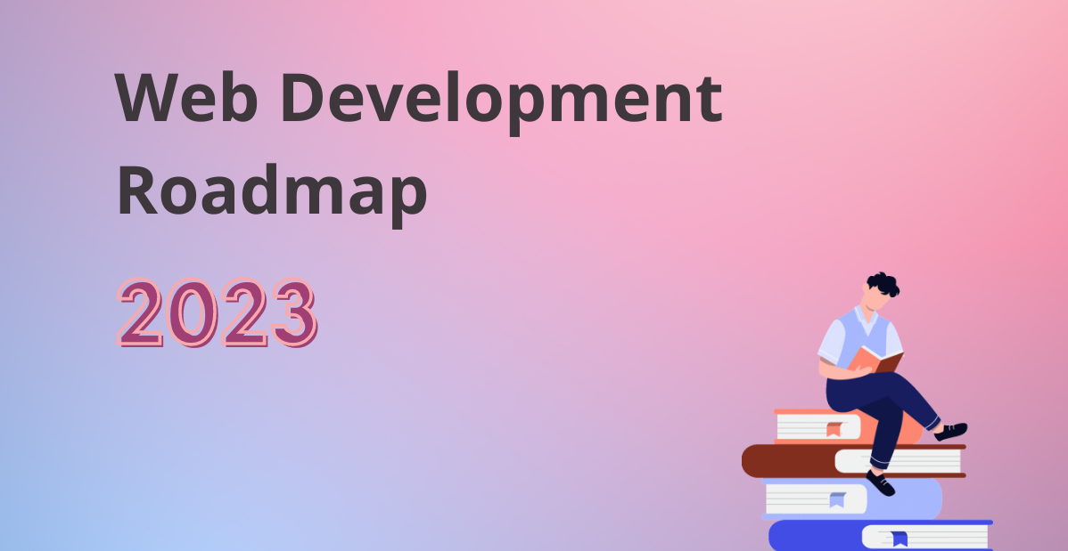 Web Developer Roadmap 2023