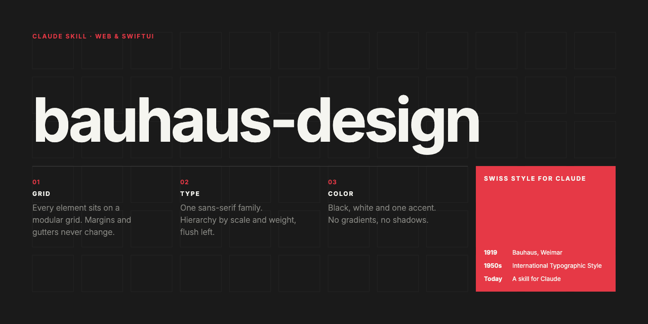 bauhaus-design-skill — Bauhaus & Swiss International Typographic Style for Claude