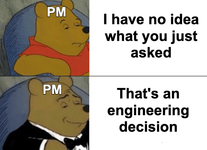 I don't know / That's an engineering decision