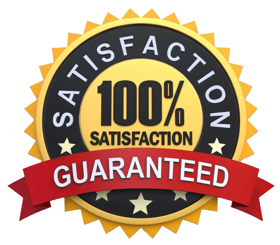100% Satisfaction Guaranteed