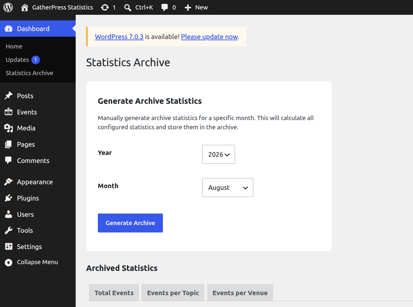 Statistics Archive Dashboard showing the panel to manually generate or regenerate the statistics for a particular month