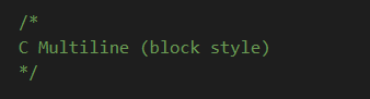 An example of a C Multiline (block style) comment