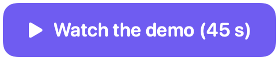 Watch the demo (45 s)