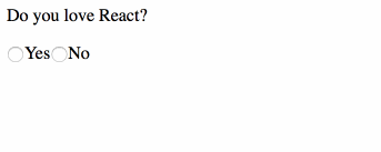 A user answers a question, Do you love React?, by clicking No. A new question
appears, Do you love JavaScript? User goes back and clicks Yes on the first
question, and a different second question appears, What do you love about it?
This new question has a text field below.