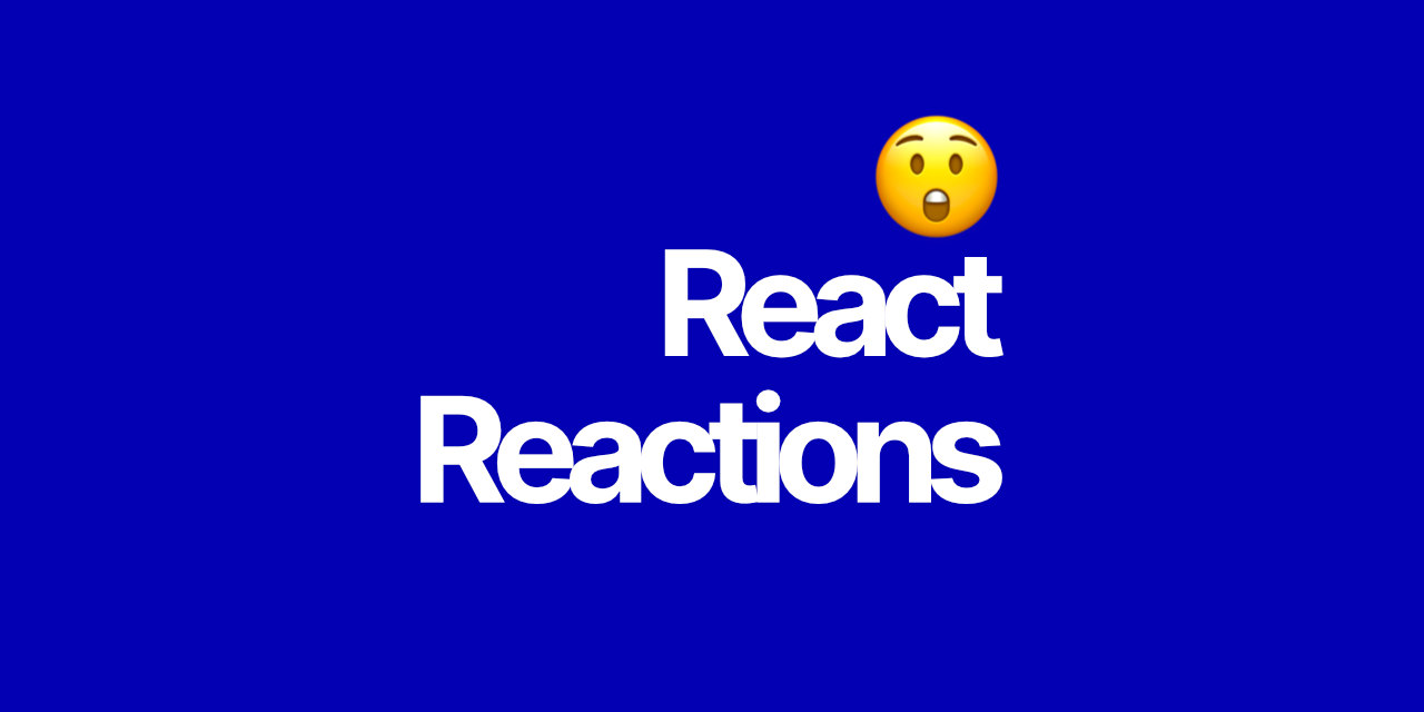 react-reactions