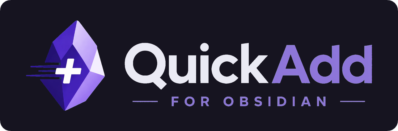 QuickAdd for Obsidian