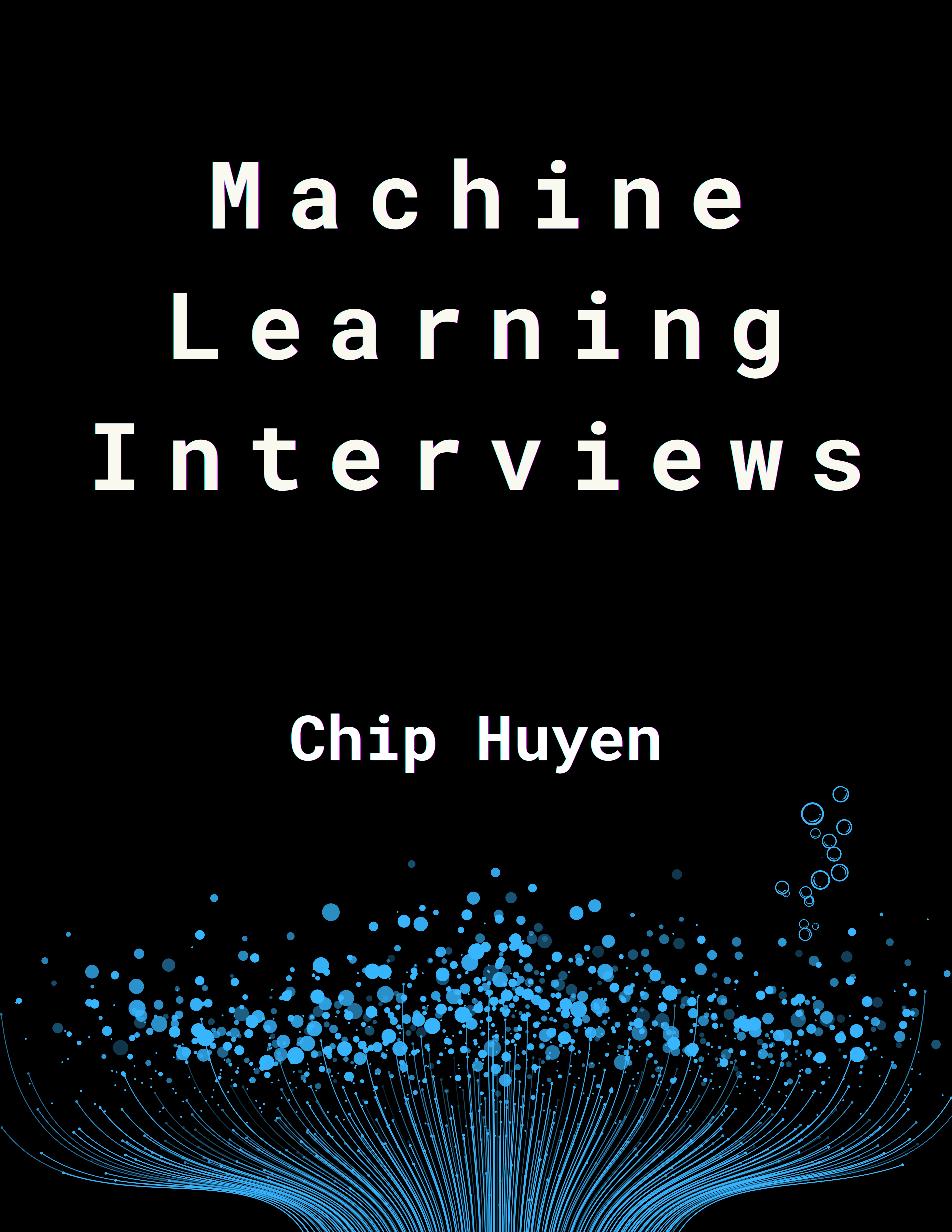 Machine Learning Interviews Book cover
