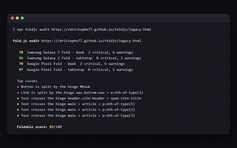 fold.js demo
|
|
18
|
+
![fold.js demo: npx foldjs audit scores a mobile site 83/100, the HTML report outlines elements under the hinge, foldjs/auto fixes the site to 100/100, then a fold.js app switches between book and tabletop postures