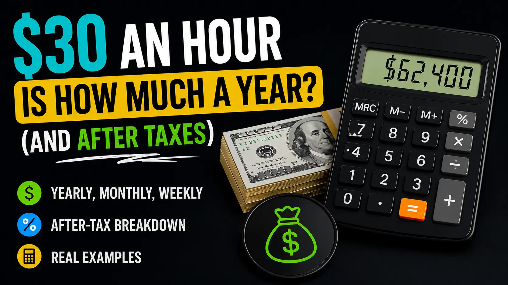 $30 an hour is how much in a year