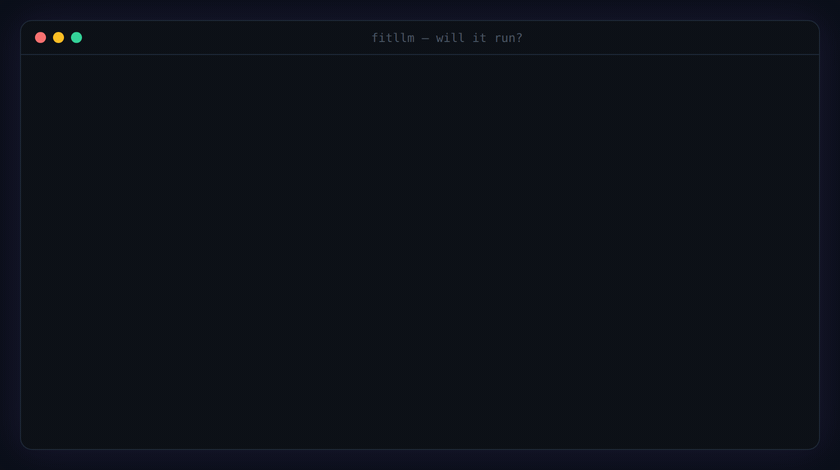 npx fitllm — one-line fit verdict with the full memory breakdown