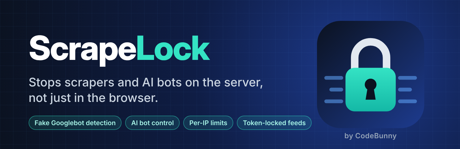 ScrapeLock – stops scrapers and AI bots on the server, not just in the browser
