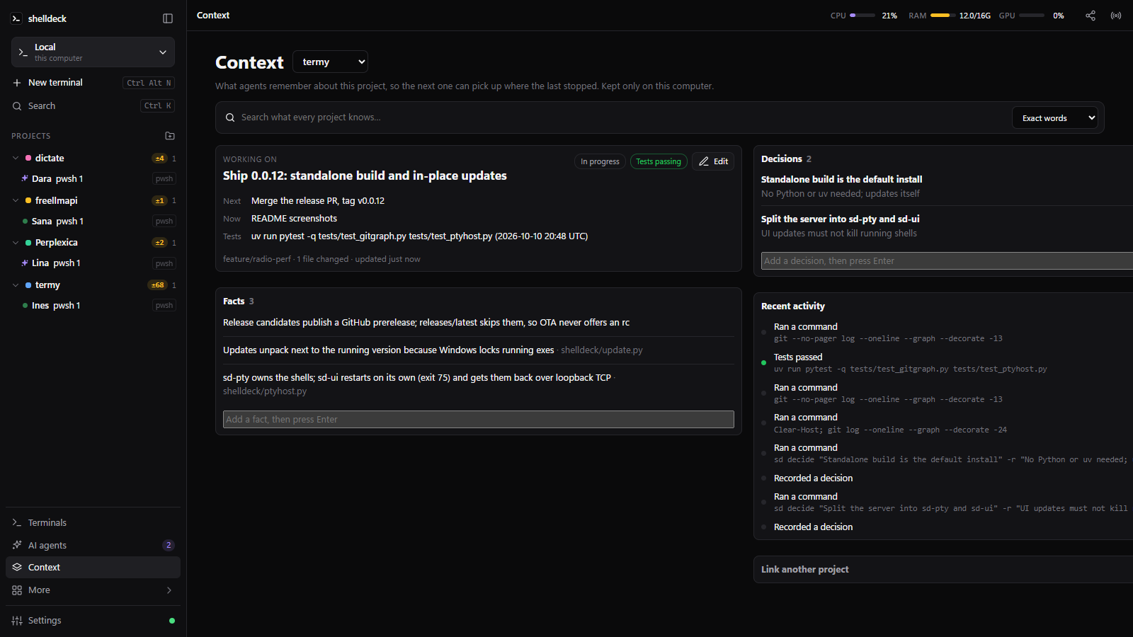 Context page with the task, facts, decisions and recent activity