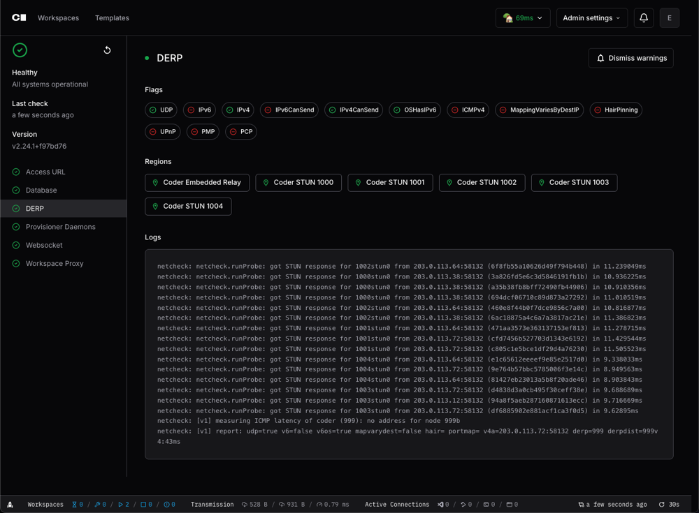 Coder administrators can monitor the health of their Coder deployment, including database latency, active provisioners, and more.