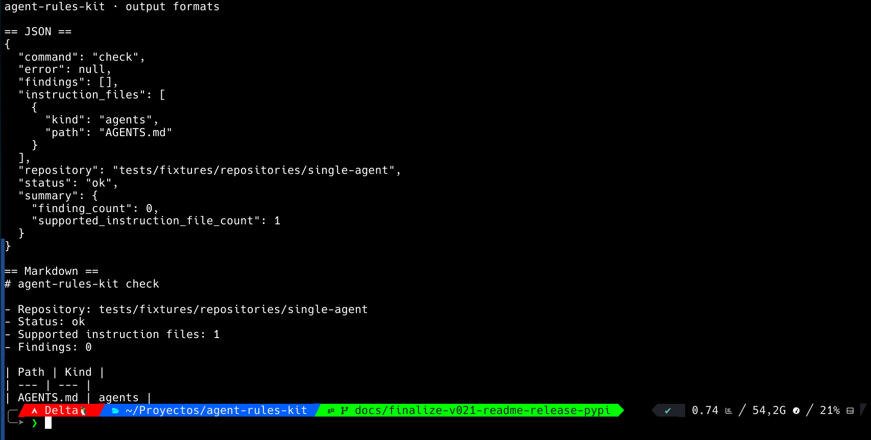 Terminal screenshot showing agent-rules-kit check output in JSON and Markdown formats