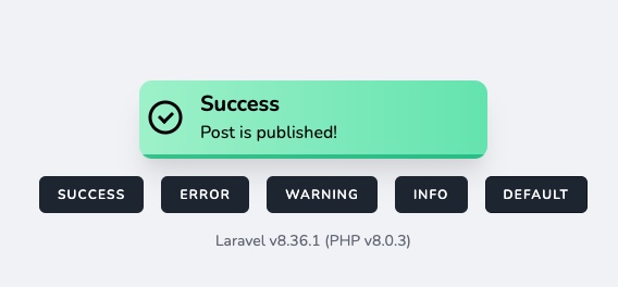 Livewire Notifier is a simple notifications system with zero dependencies above TALL-stack 