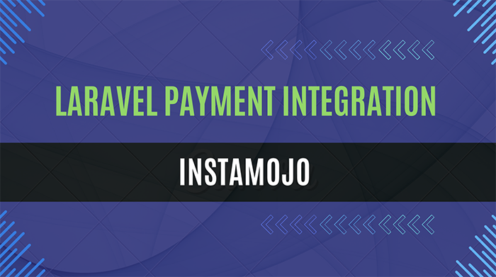 How to Integrate Instamojo Payment Gateway in Laravel 10