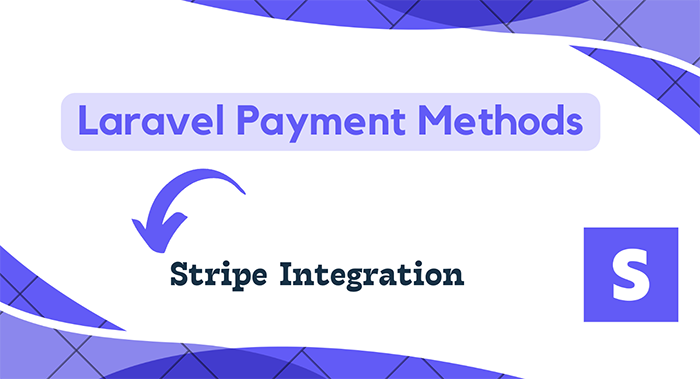 How to Integrate Stripe Payment Gateway in Laravel 11