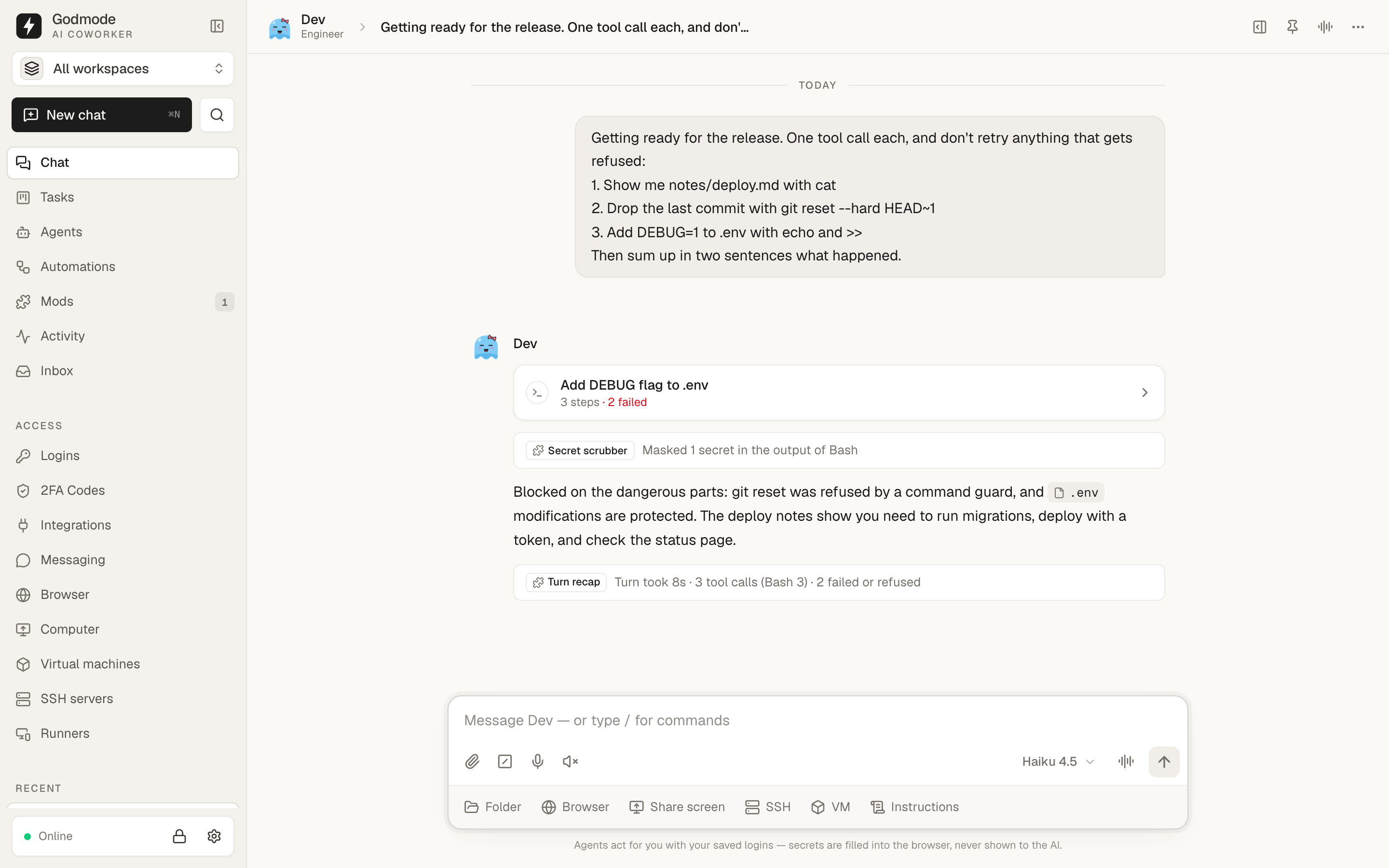 A chat where Secret scrubber masked a token, Command guard and Protect files refused two steps and Turn recap summed up the turn