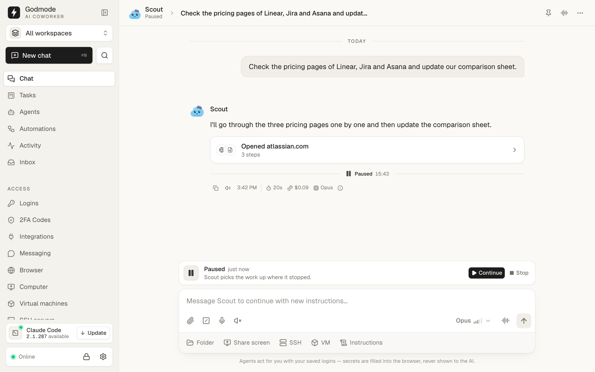 A paused chat with a Continue button above the message box