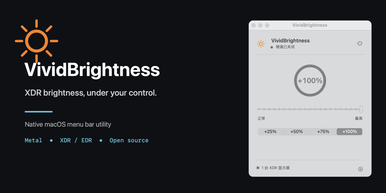 VividBrightness - XDR brightness control for macOS