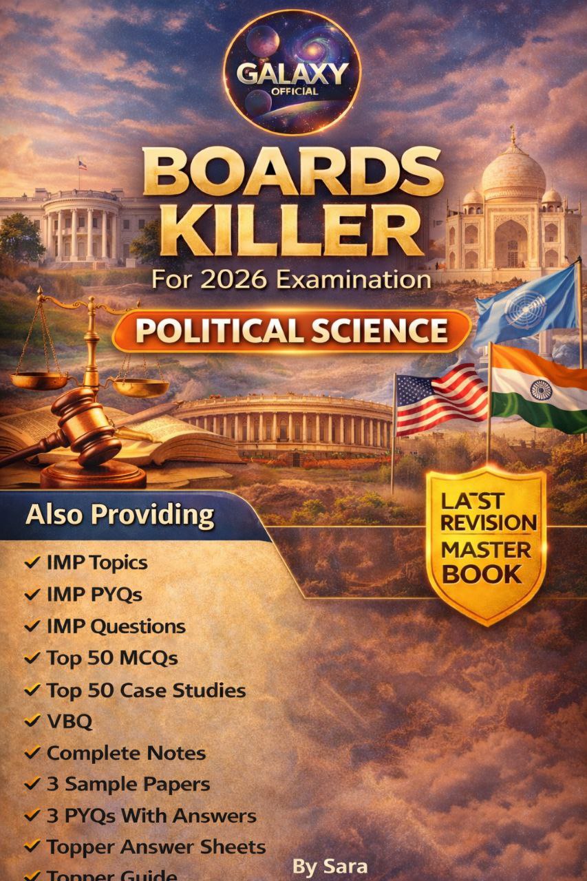 Boards Killer Political Science — CBSE Class 12