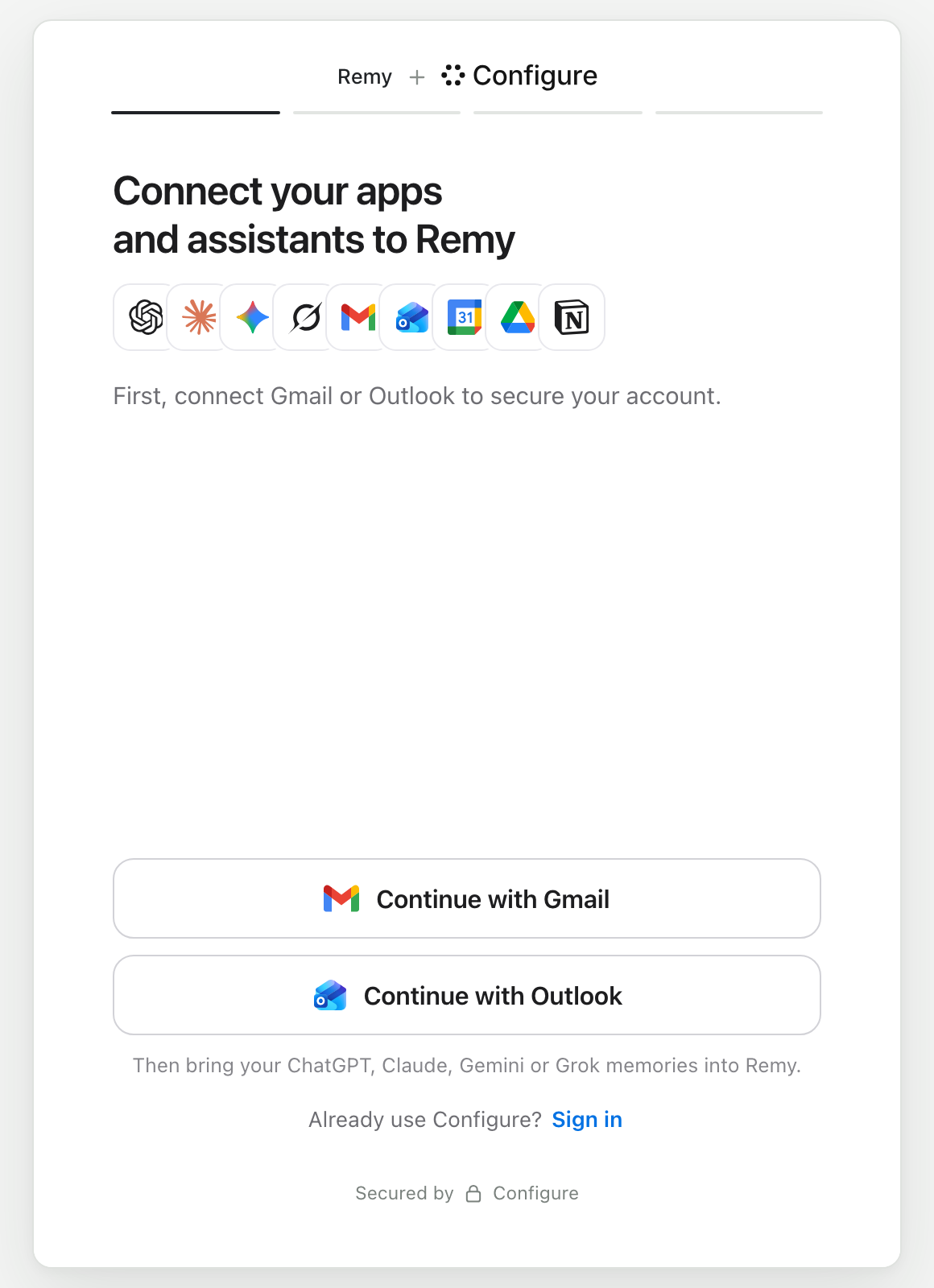 Configure's mailbox page titled Connect your apps and assistants to Remy, with a strip of nine app and assistant marks, the line First, connect Gmail or Outlook to secure your account, and Continue with Gmail and Continue with Outlook buttons