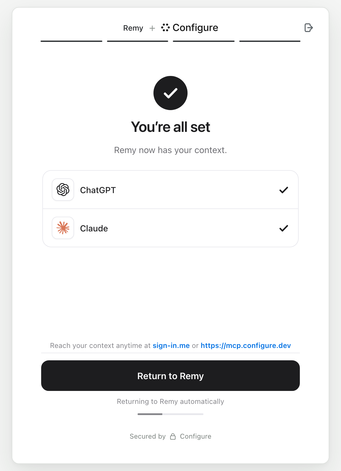Configure's receipt reading You're all set, with a row per imported assistant and connected app, and a button to return to Remy