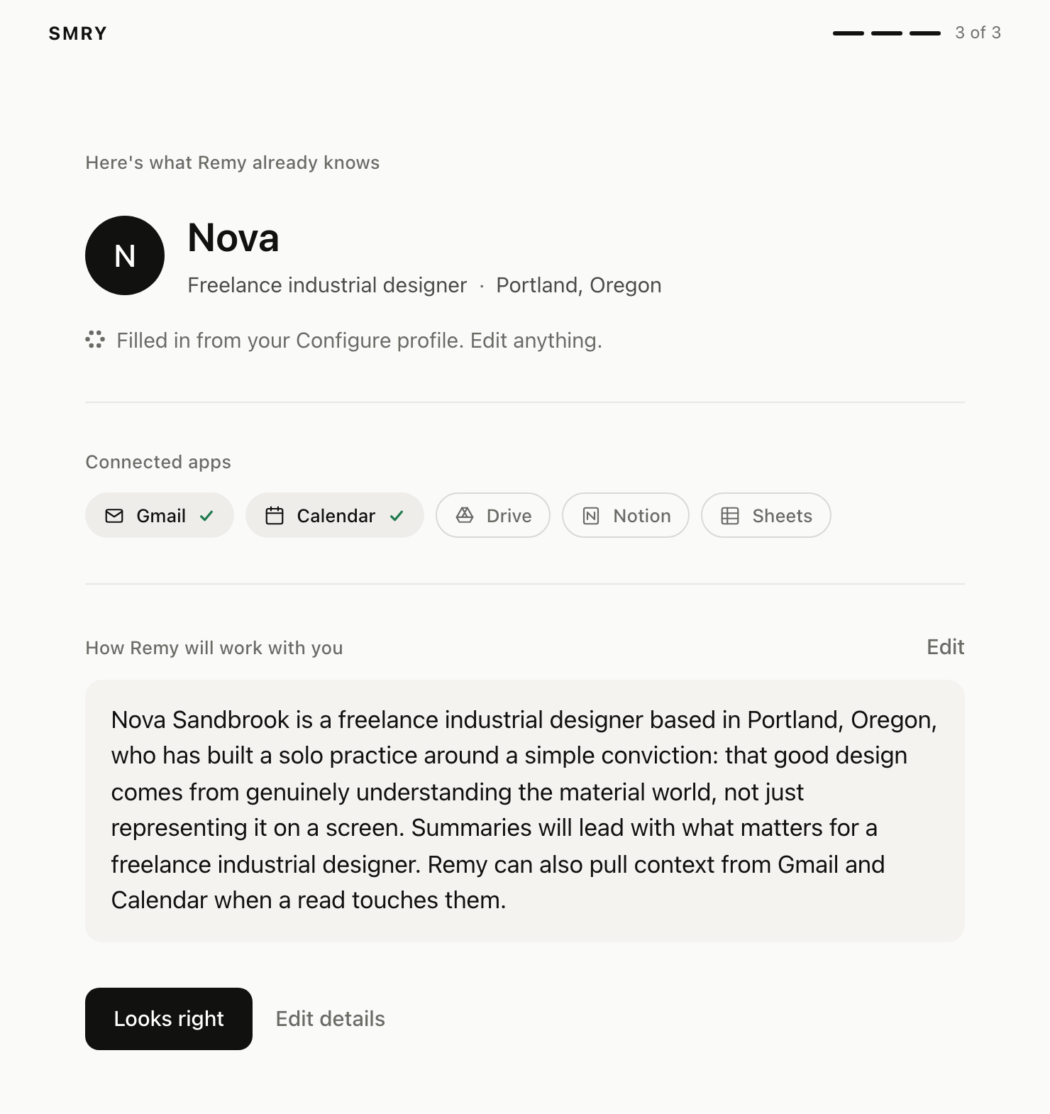 An onboarding screen titled Here's what Remy already knows, showing Nova's name, role, and location, a line reading Filled in from your Configure profile, connected apps, and how Remy will work with her