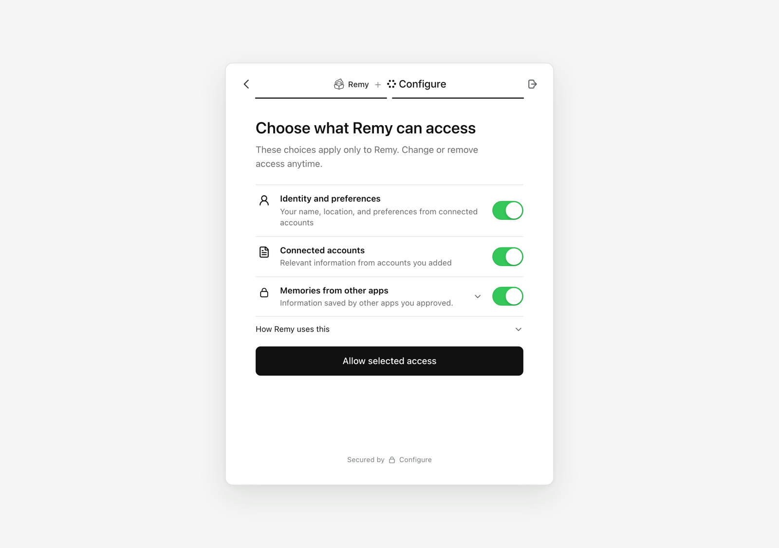 Hosted page reading Choose what Remy can access, with toggles for identity and preferences, connected accounts, and memories from other apps