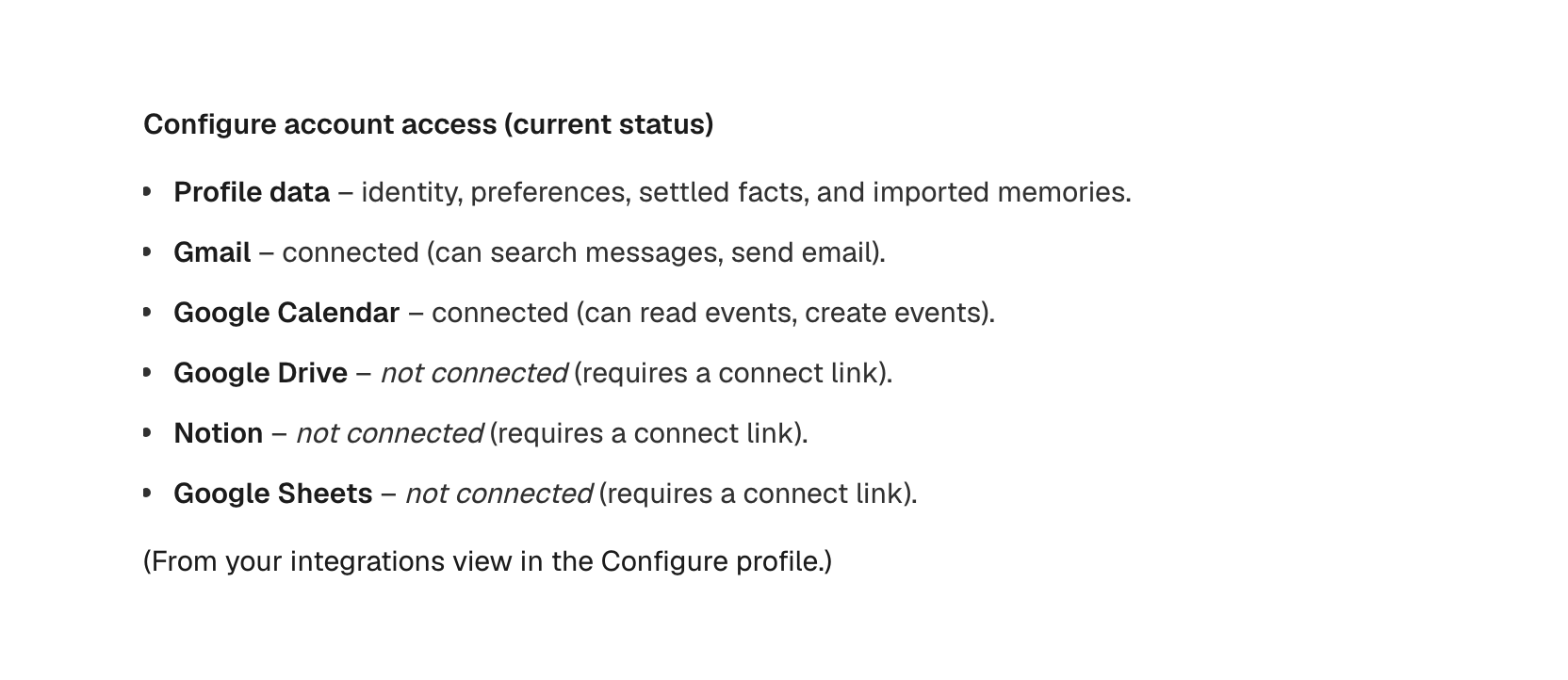 The agent's answer listing what it can access through the user's Configure account: profile, Gmail, Calendar, and more