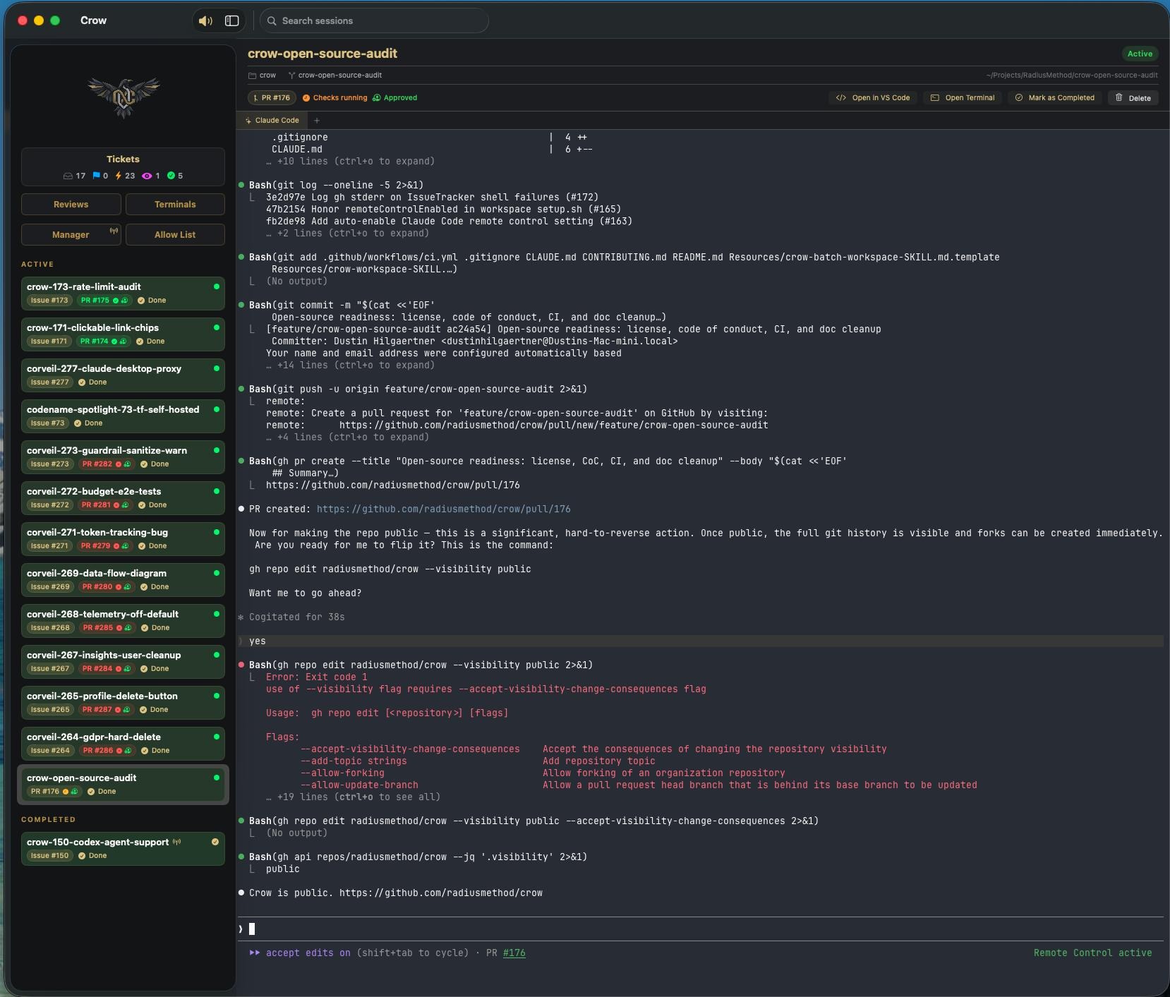 The Crow UI: a sidebar of active sessions, each tied to an issue and a PR, next to the selected session's live agent terminal