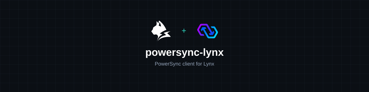 powersync-lynx — PowerSync for Lynx apps